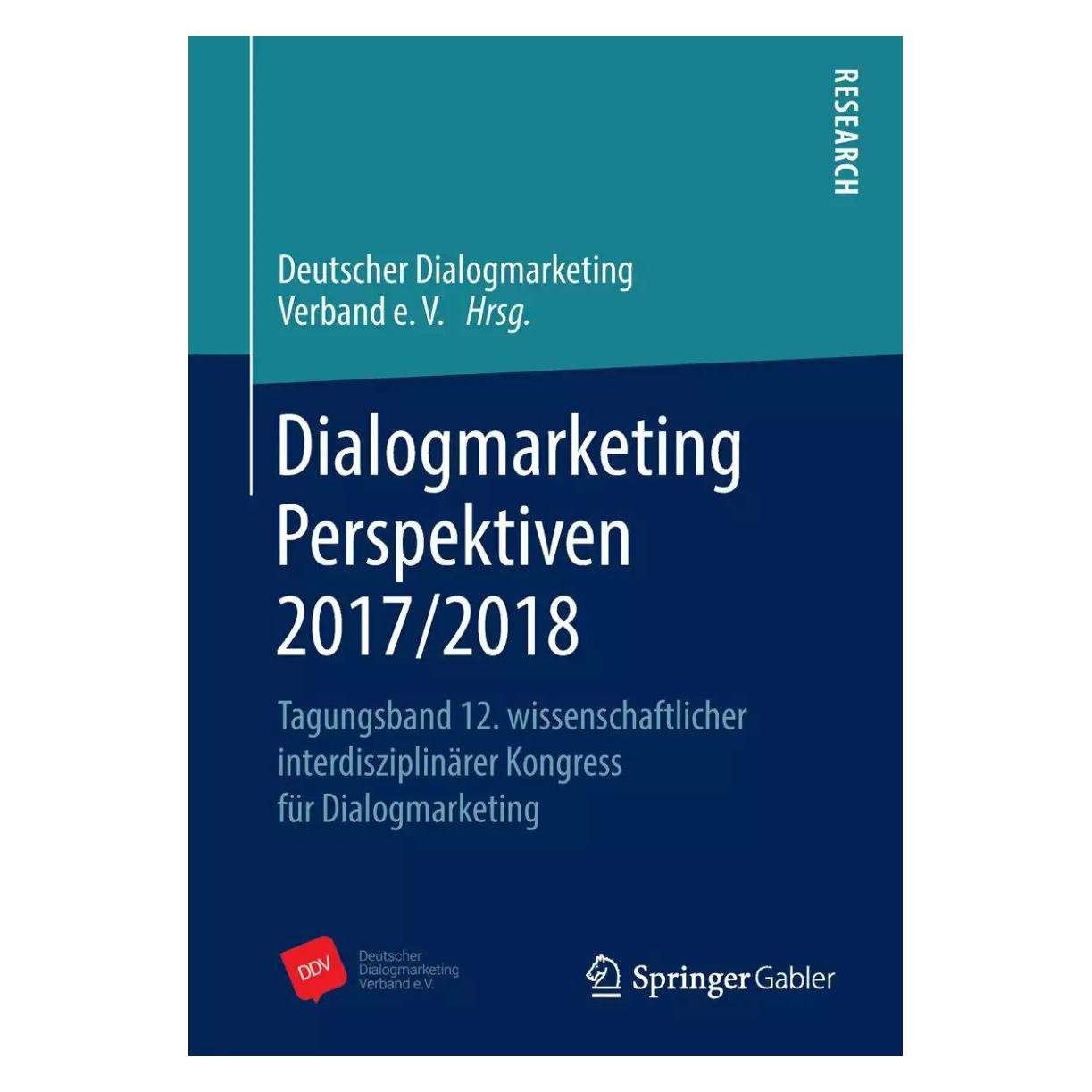 Springer Dialogmarketing Perspektiven 2017/2018 (Deutsch, Softcover, Deutscher Dialogmarketing) (39004832)