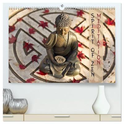 SPIRIT OF ZEN Meditation (hochwertiger Premium Wandkalender 2027 DIN A2 quer), Kunstdruck in Hochglanz