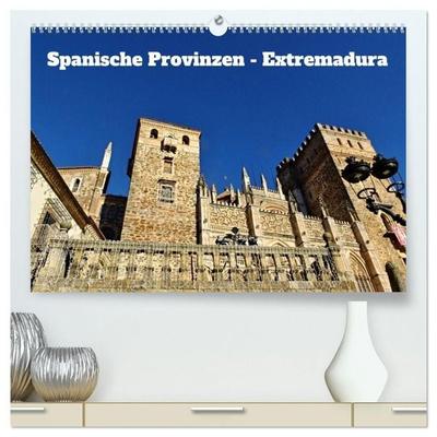 Spanische Provinzen - Extremadura (hochwertiger Premium Wandkalender 2027 DIN A2 quer), Kunstdruck in Hochglanz