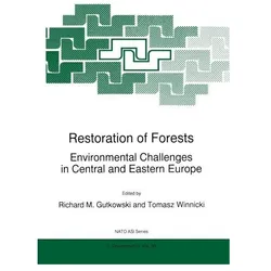 Restoration of Forests, Fachbücher von R. M. Gutkowski, Tomasz Winnicki, M Gutkowski, R/Winnicki