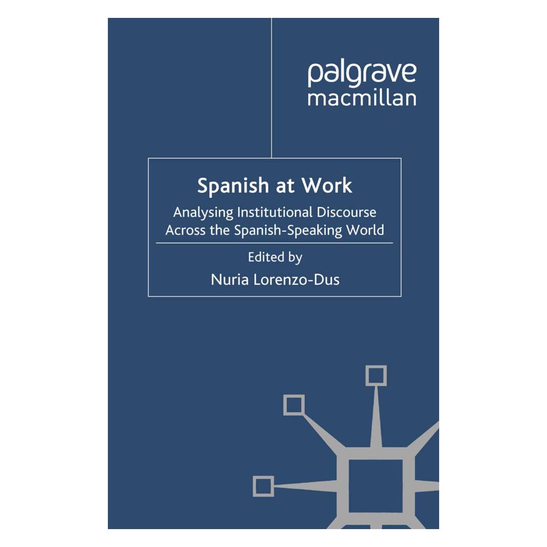 Springer Spanish at Work (Englisch, Softcover, Nuria Lorenzo-Dus) (55614219)