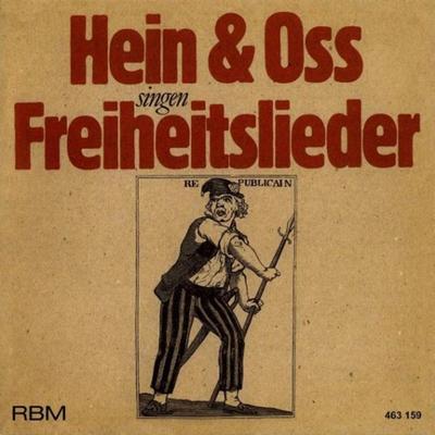 Hein & Oss singen Freiheitslieder - Hein und Oss, CD, 4015245631595