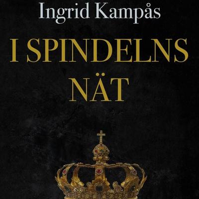 I spindelns nät - Ingrid Kampås, Audio, 9788711765326