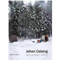 Johan Celsing, Fachbücher von Claes Caldenby, Johan Celsing, Katarina Rundgren, Elizabeth Hatz, Pamela Celsing Johnston