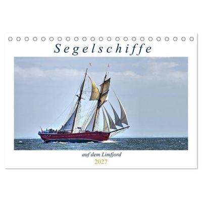 Segelschiffe auf dem Limfjord (Tischkalender 2027 DIN A5 quer), CALVENDO Monatskalender