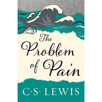 The Problem of Pain (Revised), Taschenbuch von C. S. Lewis, Harper Collins (US), 978-0-06-065296-8