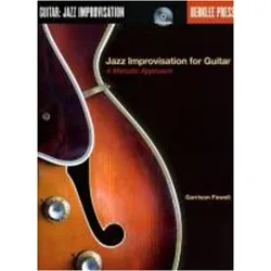 Jazz Improvisation for Guitar: A Melodic Approach, Sachbücher von Garrison Fewell