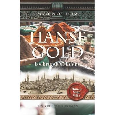 Hansegold, Taschenbuch von Martin Ostheim, Lisa Nicole Publishing