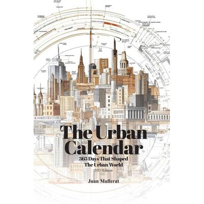 The Urban Calendar, Taschenbuch von Juan Mullerat, Plusurbia Press