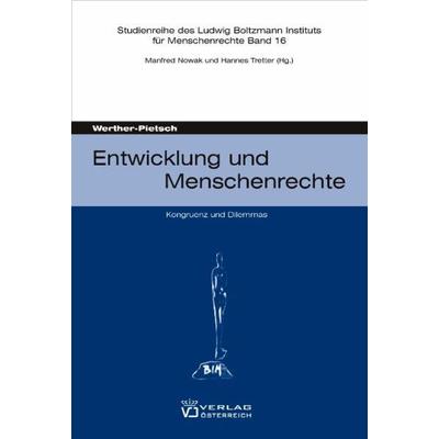 Entwicklung und Menschenrechte, Taschenbuch von Ursula Werther-Pietsch, Verlag Österreich, 978-3-7046-5145-7