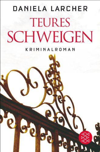 Daniela Larcher - Teures Schweigen: Kriminalroman - Preis vom 30.09.2026 09:01:18 h