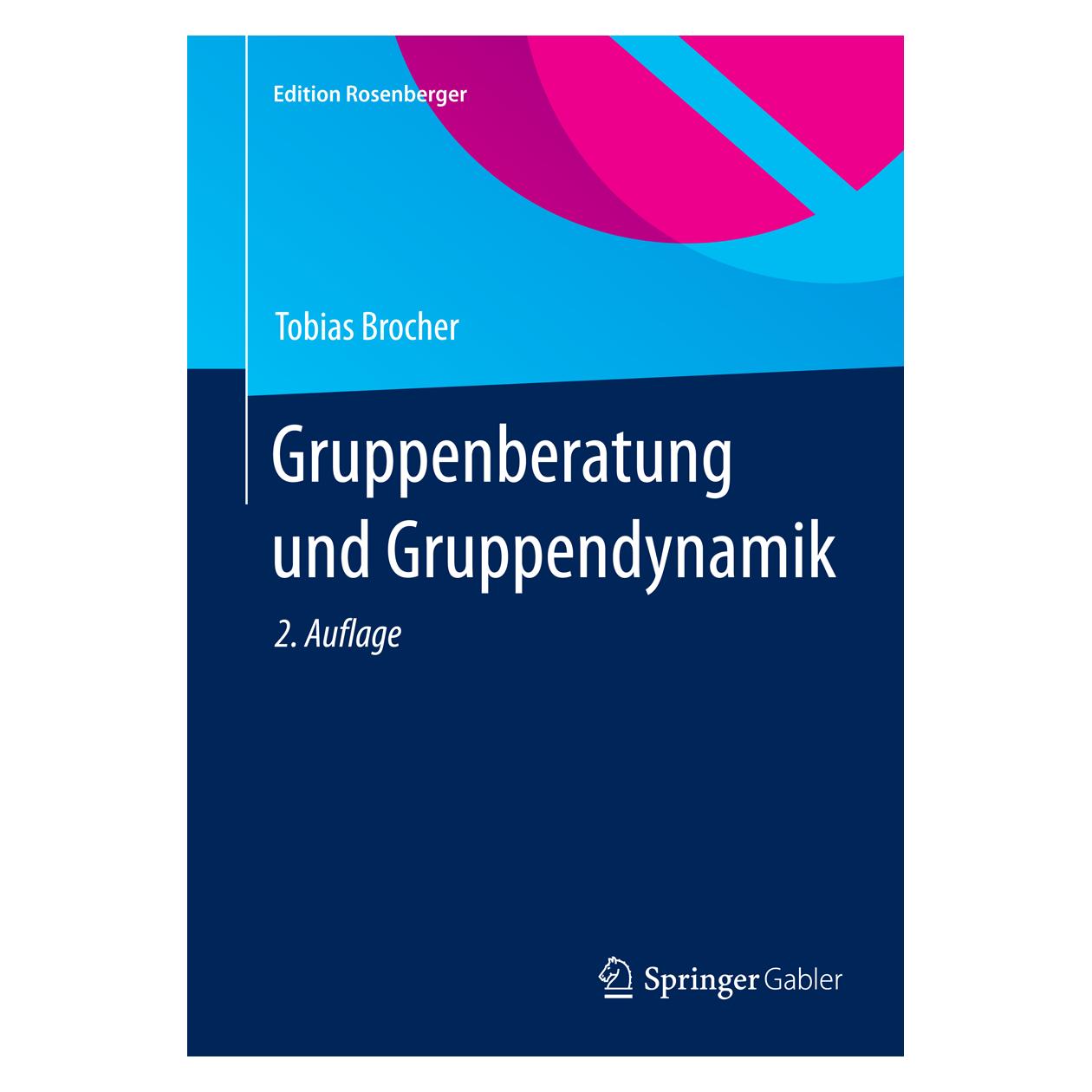 Gabler Gruppenberatung und Gruppendynamik (Deutsch, Hardcover, Tobias Brocher) (9783658078355)