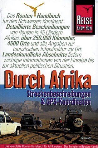 Klaus Därr - Durch Afrika. Streckenbeschreibungen und GPS- Koordinaten - Preis vom 10.10.2026 11:48:34 h
