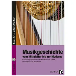 Musikgeschichte: vom Mittelalter bis zur Moderne, Schulbücher von Cornelia Tödt