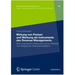 Wirkung von Preisen und Werbung als Instrumente des Revenue Managements, Fachbücher von Uwe Schnetzer