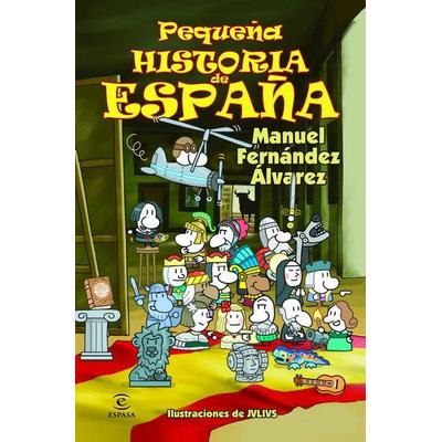 Pequeña historia de España, Taschenbuch von Manuel Fernández Álvarez, Espasa-Calpe, 978-84-670-1847-9