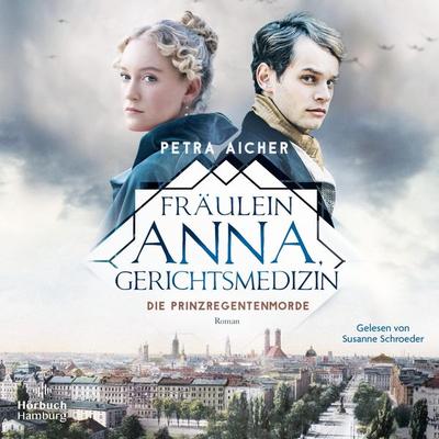 Fräulein Anna, Gerichtsmedizin (Die Gerichtsärztin 1) - Petra Aicher, Audio, 9783844930931