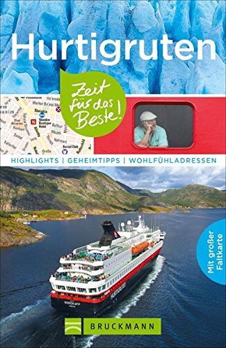Hans-Joachim Spitzenberger - Reiseführer Hurtigruten - Zeit für das Beste: Highlights und Geheimtipps zur schönsten Seereise der Welt in den Gewässern der Lofoten am Nordkap von Bergen nach Kirkenes. Mit Karte zum Herausnehmen - Preis vom 11.10.2026 15:43