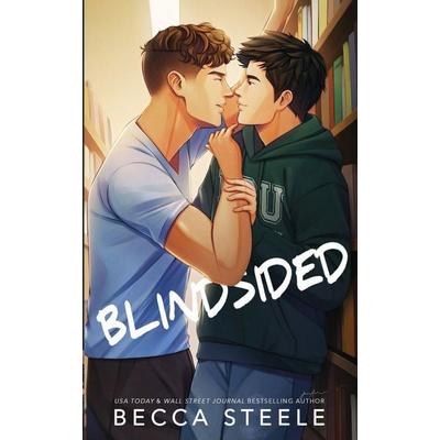 Blindsided - Special Edition, Taschenbuch von Becca Steele, Becca Steele, 978-1-915467-06-5