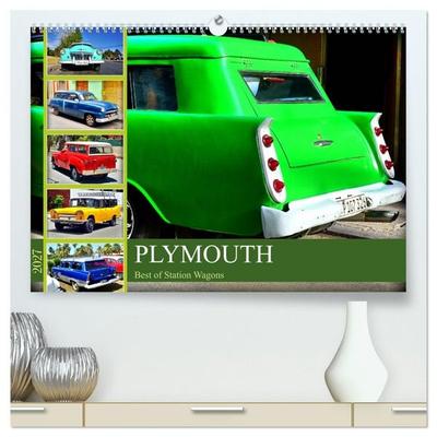 PLYMOUTH - Best of Station Wagons (hochwertiger Premium Wandkalender 2027 DIN A2 quer), Kunstdruck in Hochglanz