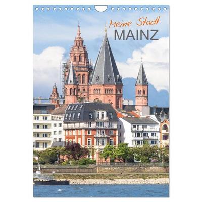 Meine Stadt Mainz (Wandkalender 2027 DIN A4 hoch), CALVENDO Monatskalender