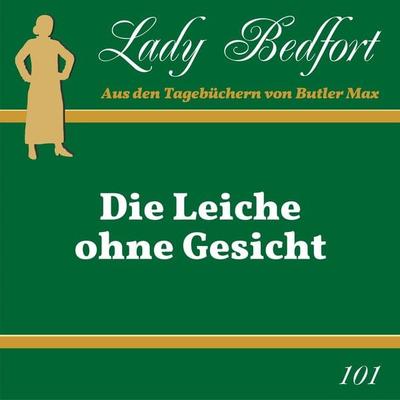 Folge 101: Die Leiche ohne Gesicht - , Audio, 4066218256871