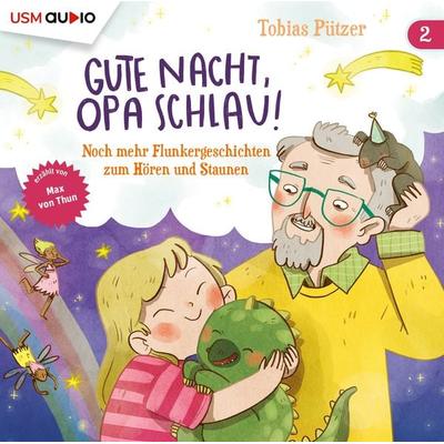 Gute Nacht, Opa Schlau! (Teil 2) - Tobias Pützer, CD