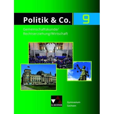 Politik & Co. – Sachsen / Politik & Co. Sachsen 9 Ausgabe ab 2020, Gebundene Ausgabe von Dimitrios Kalpakidis,Jana Windisch, Buchner, C.C.,