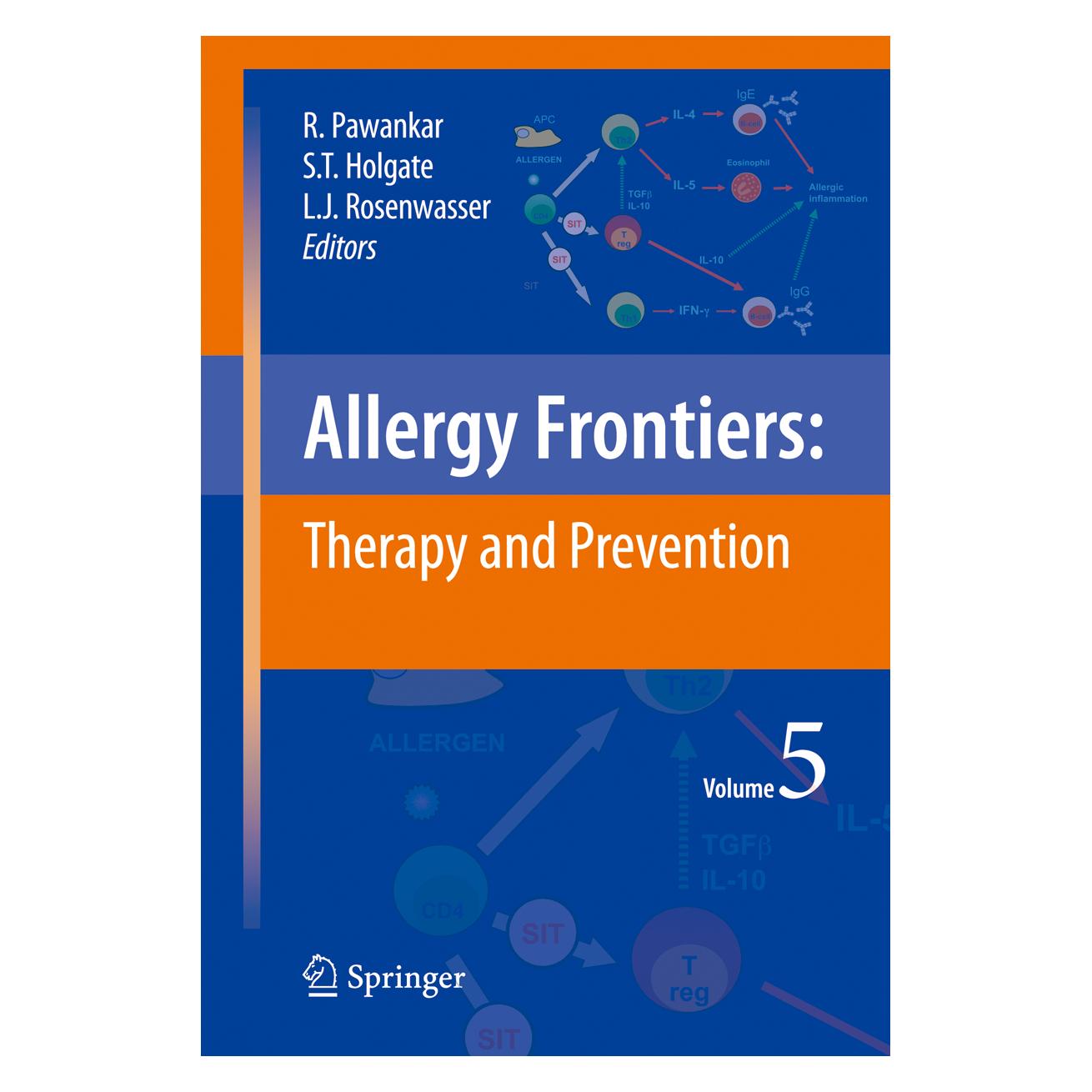Springer Allergy Frontiers:Therapy and Prevention (Englisch, Softcover, Lanny J. Rosenwasser, Ruby Pawankar, Stephen T. Holgate) (55427656)
