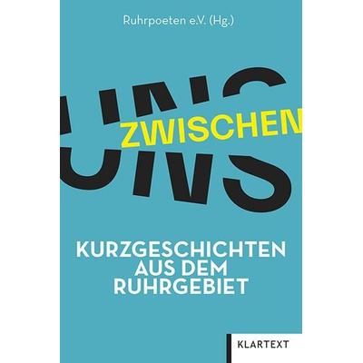 Zwischen uns, Taschenbuch von , Klartext, 978-3-8375-2777-3