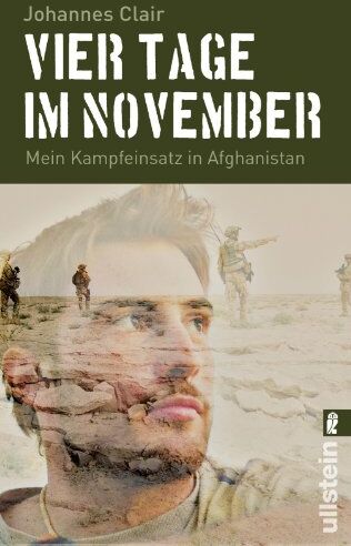 Johannes Clair - Vier Tage im November: Mein Kampfeinsatz in Afghanistan - Preis vom 11.10.2026 03:10:56 h