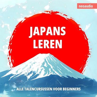 Taalcursussen voor beginners, Japans leren - NeoAudio, Audio, 4066004872742