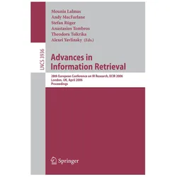 Advances in Information Retrieval, Fachbücher von Stefan Rüger, Andrew MacFarlane, Mounia Lalmas, Theodora Tsikrika, Alexei Yavlinsky, Anastasios Tombros