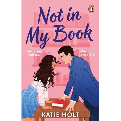 Not in My Book, Taschenbuch von Katie Holt, Transworld Publ. Ltd UK