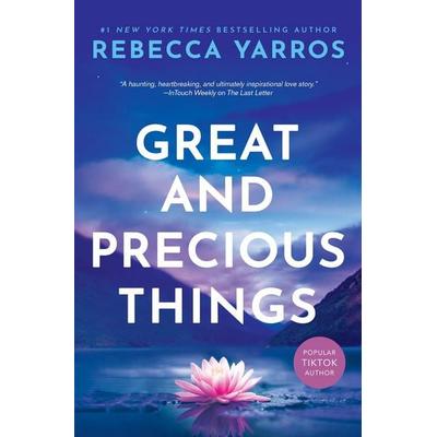 Great and Precious Things, Taschenbuch von Rebecca Yarros, Entangled Publishing, 978-1-64063-816-7