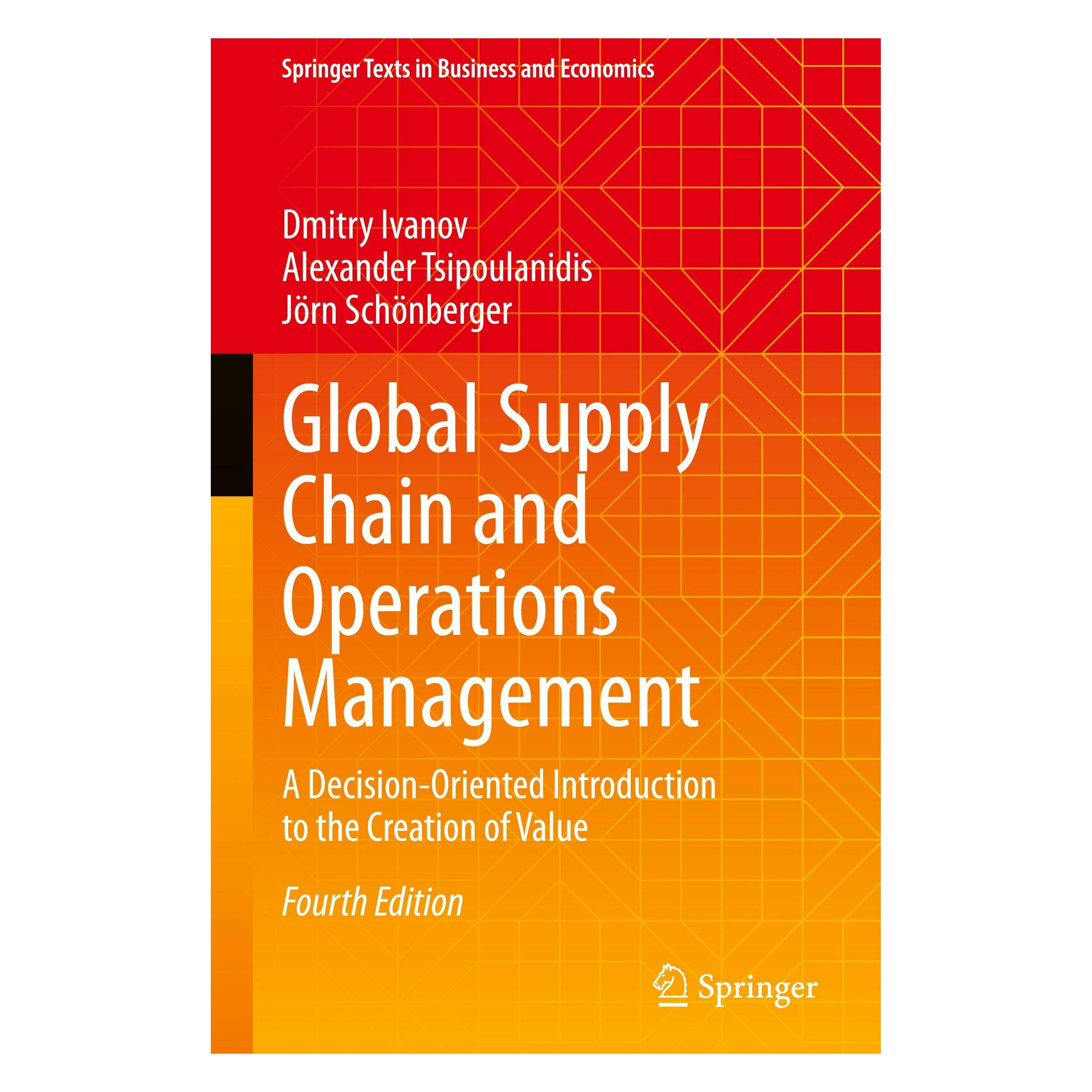 Springer Global Supply Chain and Operations Management (Englisch, Hardcover, Alexander Tsipoulanidis, Dmitry Ivanov, Jörn Schönberger) (60794389)