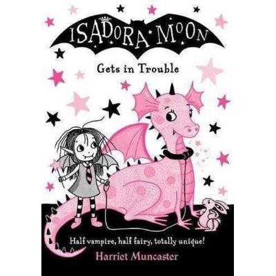 Isadora Moon Gets in Trouble, Taschenbuch von Harriet Muncaster, Oxford Children's Books, 978-0-19-275851-4