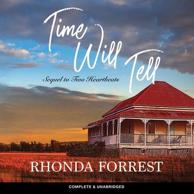 Time Will Tell - Rhonda Forrest, Audio, 9781787827714