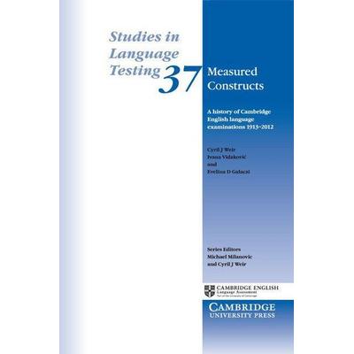 Measured Constructs, Taschenbuch von Cyril J. Weir,Ivana Vidakovi¿,Evelina D. Galaczi, Cambridge University Press, 978-1-107-67769-2