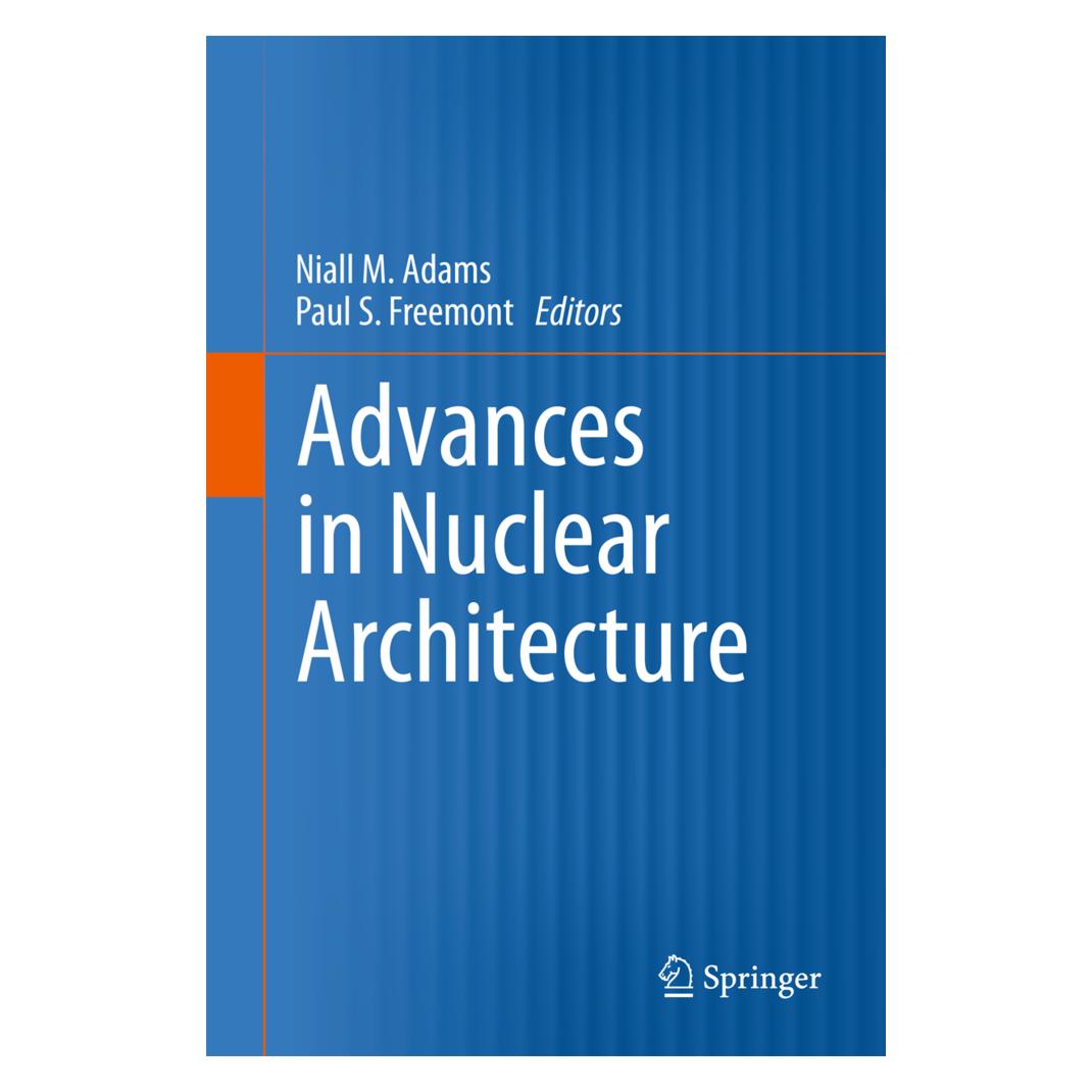 Springer Advances in Nuclear Architecture (Englisch, Softcover, Niall M. Adams, Paul S. Freemont) (35232065)