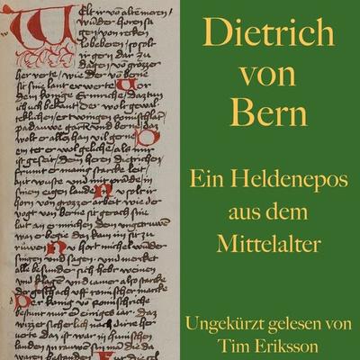 Dietrich von Bern - Felix Dahn, Audio, 9783955976972