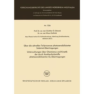 Über die schnellen Teilprozesse photosensibilisierter Substrat-Übertragungen, Taschenbuch von Klaus Gollnick, VS Verlag für Sozialwissenschaften,