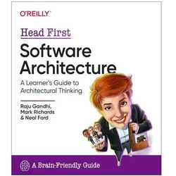Head First Software Architecture, Fachbücher von Neal Ford, Mark Richards, Raju Gandhi