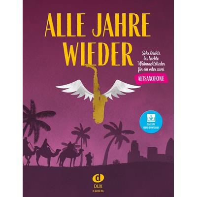 Alle Jahre wieder - Altsaxofon mit Audio-Download -
