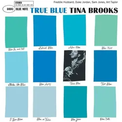Blue Note, Schallplatten, True Blue (Tina Brooks)