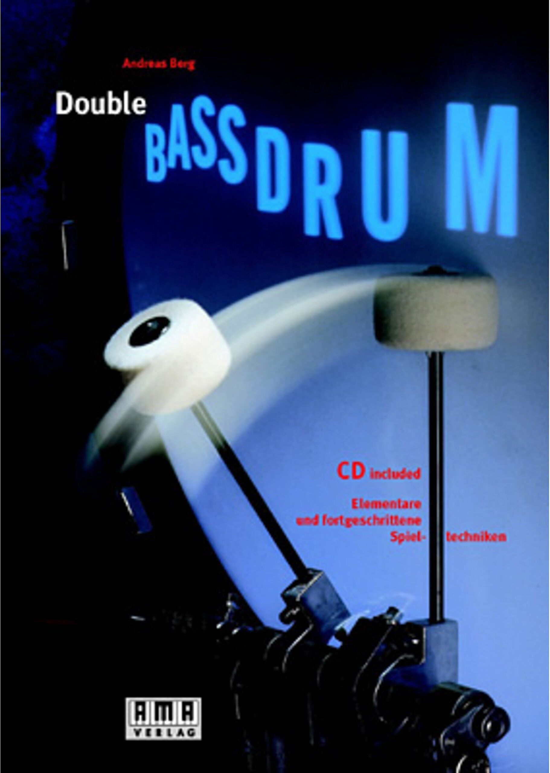 Andreas Berg - Double Bassdrum: Elementare und fortgeschrittene Spieltechniken - Preis vom 08.10.2026 07:26:42 h