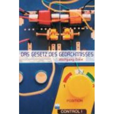 Ernst, W: Gesetz des Gedächtnisses, Taschenbuch von Wolfgang Ernst, Kulturverlag Kadmos, 978-3-86599-016-7