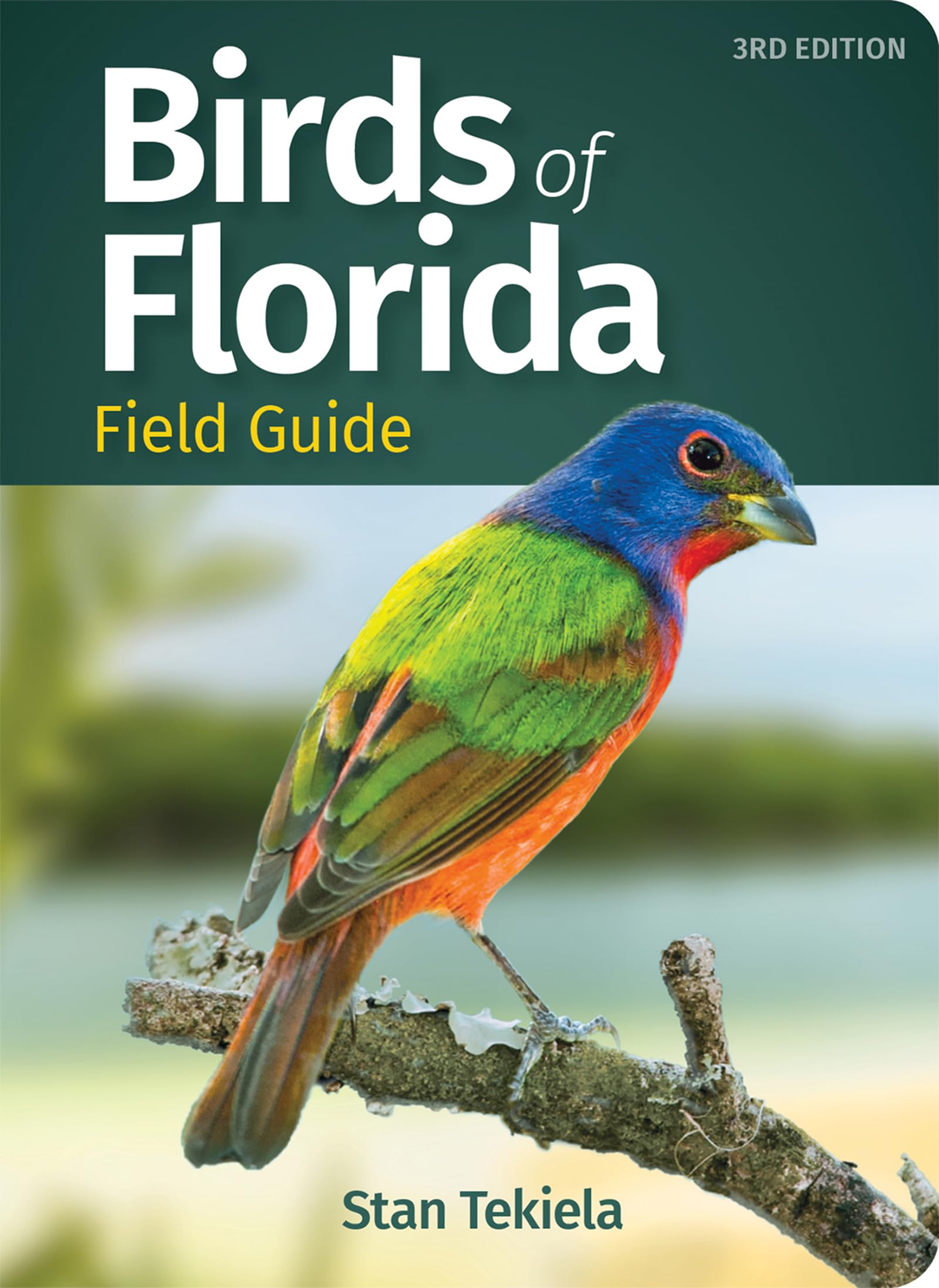 Stan Tekiela - Birds of Florida Field Guide (Bird Identification Guides) - Preis vom 09.10.2026 07:28:09 h