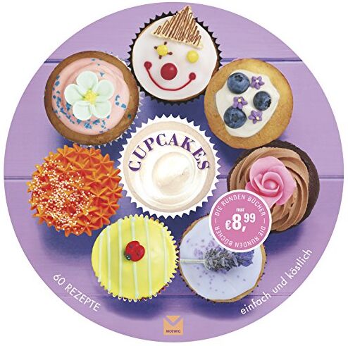 Carla Bardi - Die runden Bücher: Cupcakes: 60 Rezepte einfach und köstlich - Preis vom 10.10.2026 11:48:34 h