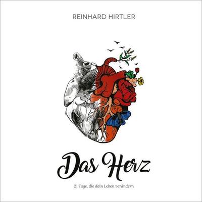 Das Herz - Reinhard Hirtler, Audio, 9783911266390